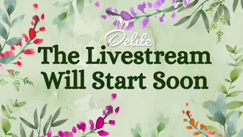 DeLite  Next stream on Wednesday or Thurdsay  online show from July 15, 7:46 am