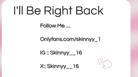 Skinnyy   online show from June 11, 8:12 am