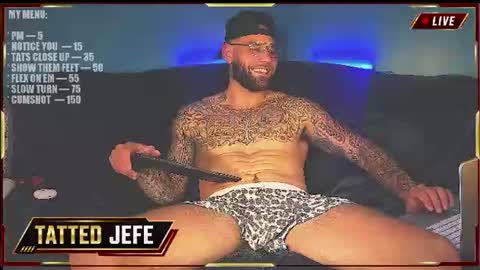 Tatted Jefe online show from July 28, 6:00 am